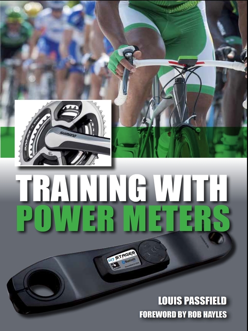Title details for Training with Power Meters by Louis Passfield - Available